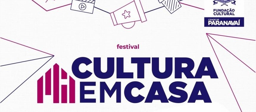 Paranavaí realiza festival de cultura online