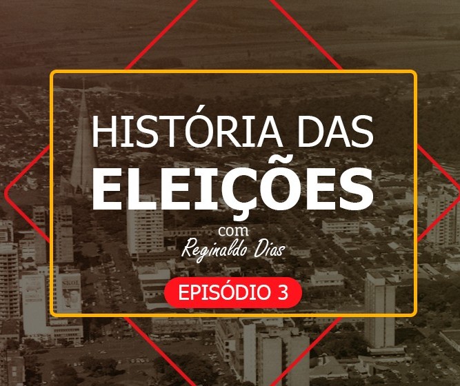 Os primeiros representantes eleitos por Maringá - História das Eleições