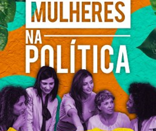Movimento 'Mais Mulheres no Poder' realiza lançamento coletivo de pré-candidaturas