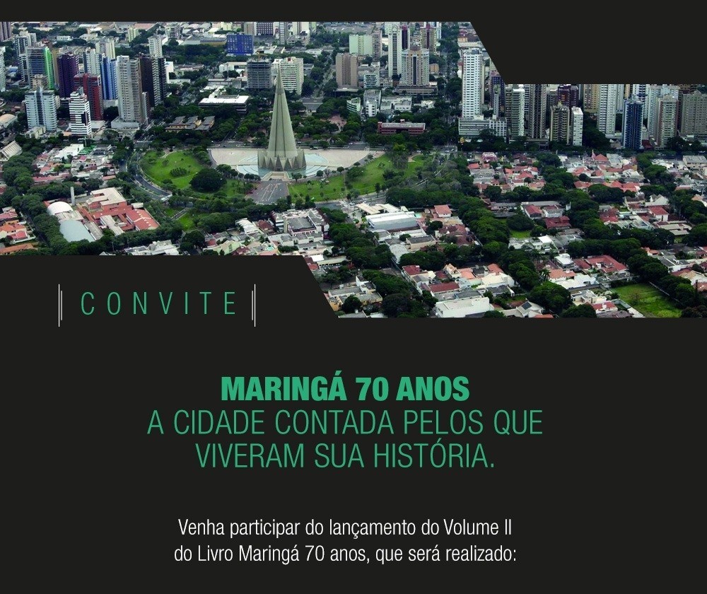 Livro conta a história recente de Maringá