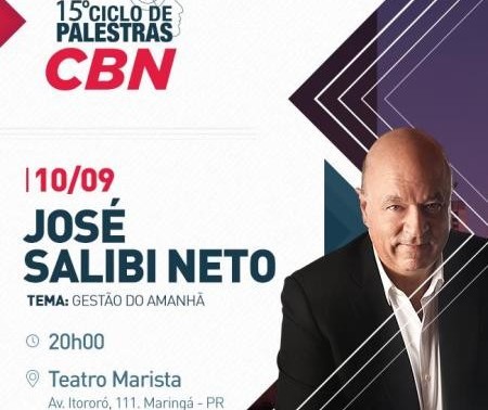 Ciclo de Palestras CBN traz José Salibi Neto a Maringá 