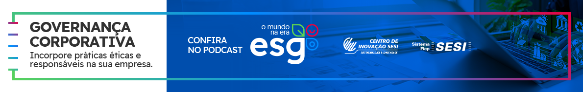 PODCAST - ARTE SESI 1 - ESG - 09/10 A 09/12 