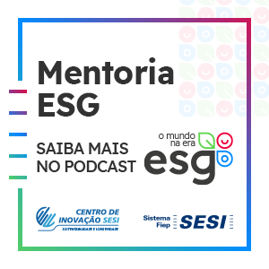 PODCAST - ARTE SESI 2 - ESG - 09/10 A 09/12 