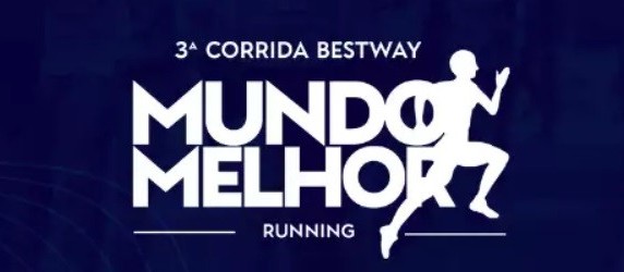 Saiba como se inscrever para a 3ª Corrida Bestway Mundo Melhor