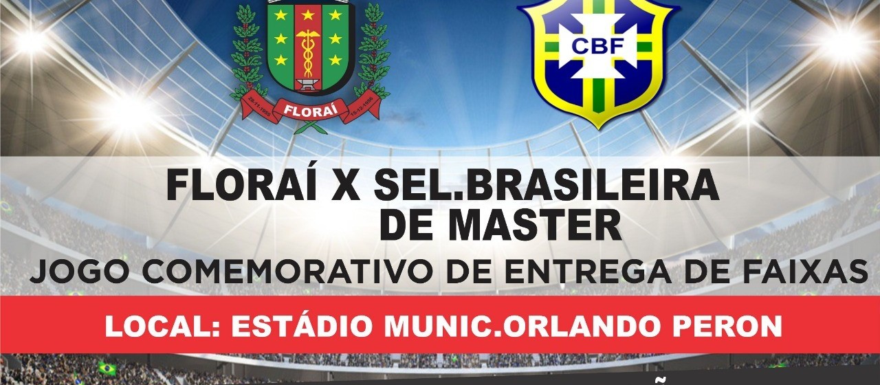 Floraí enfrenta seleção brasileira master em jogo comemorativo