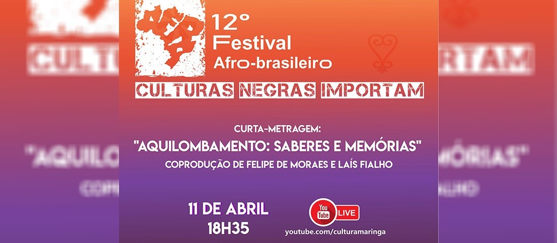 12º Festival Afro-brasileiro encerra com apresentações online no domingo (11)