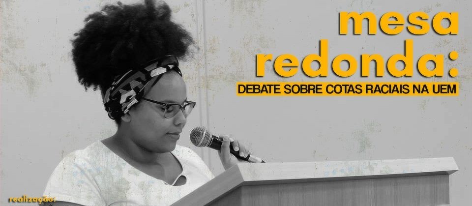 Mesa-redonda na UEM debate cotas raciais