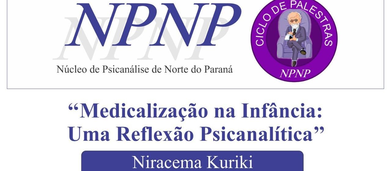 NPNP e o Provopar promovem palestra sobre medicalização na infância