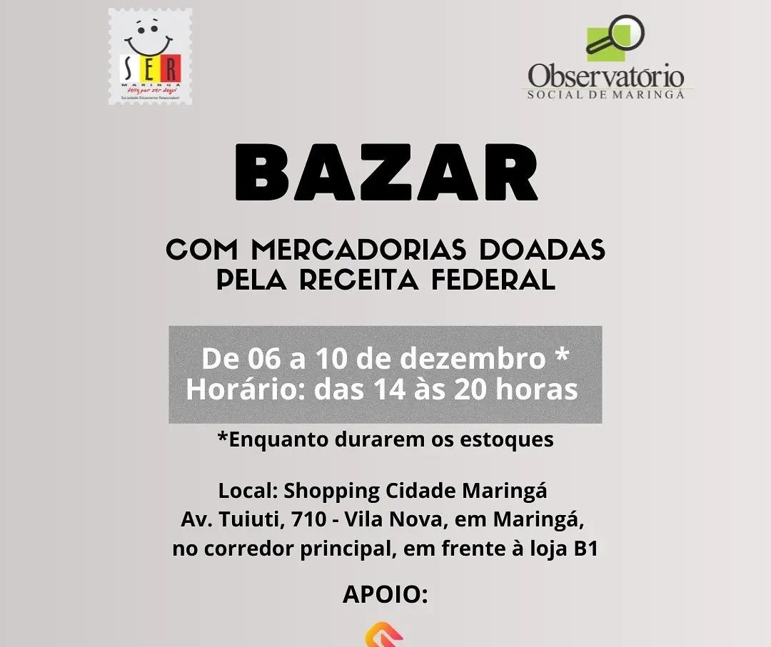 Observatório Social de Maringá realiza bazar com produtos apreendidos pela Receita Federal