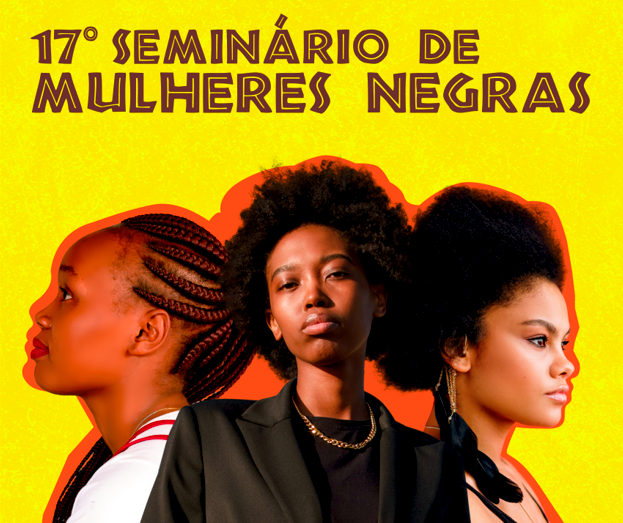  17º Seminário de Mulheres Negras é realizado em Maringá