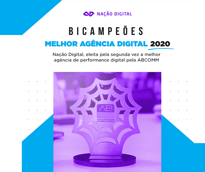 Nação Digital é eleita a melhor agência de performance digital pela ABCOMM