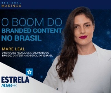 O boom do branded content no Brasil é tema do Estrela ADVB/PR